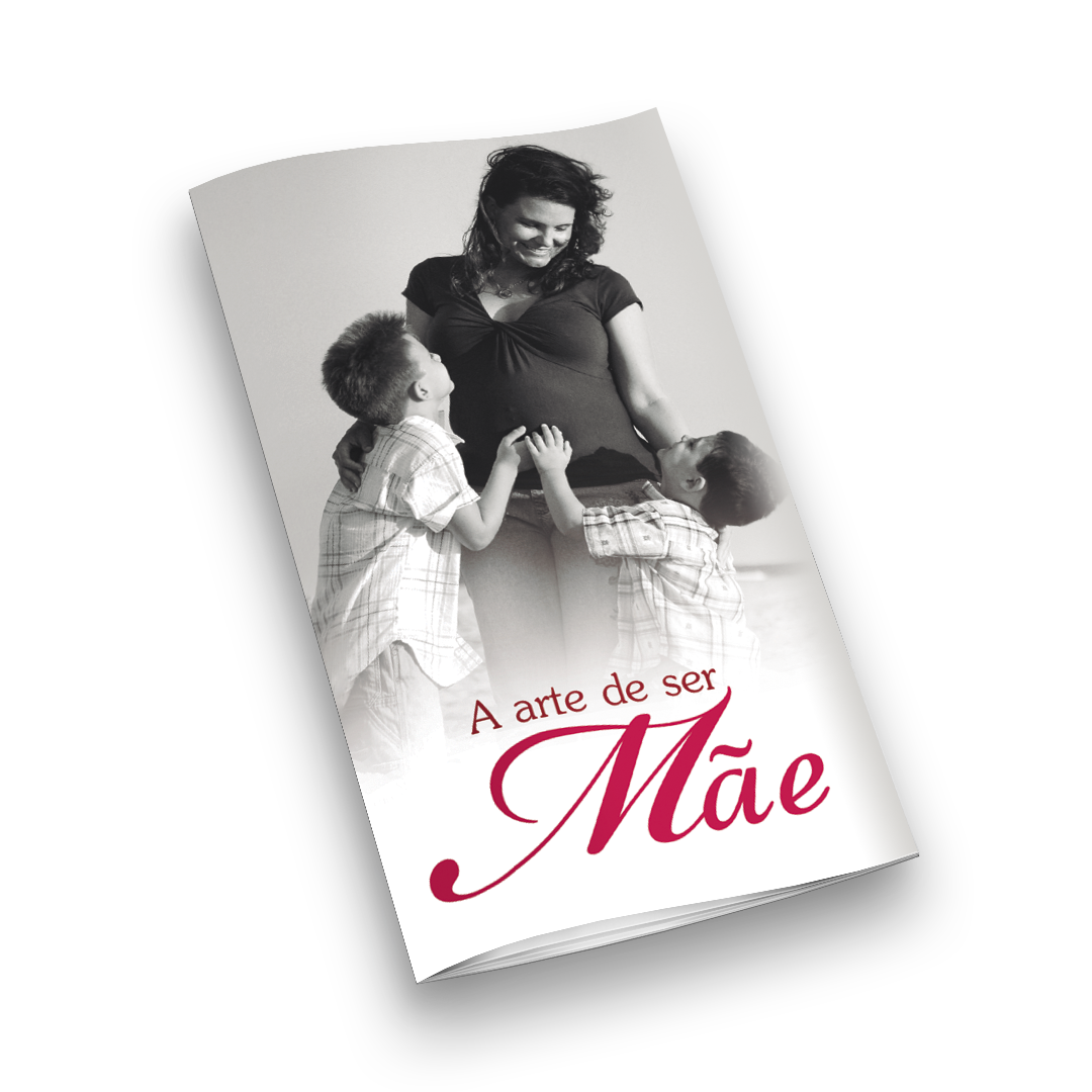 A Arte de Ser Mãe