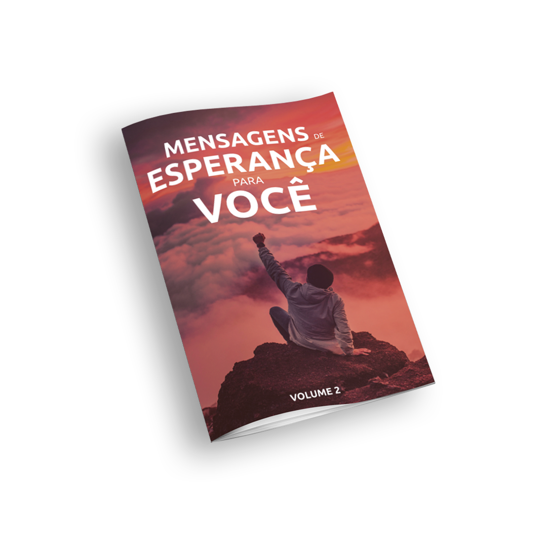 Mensagens de Esperança Para Você - Vol 2