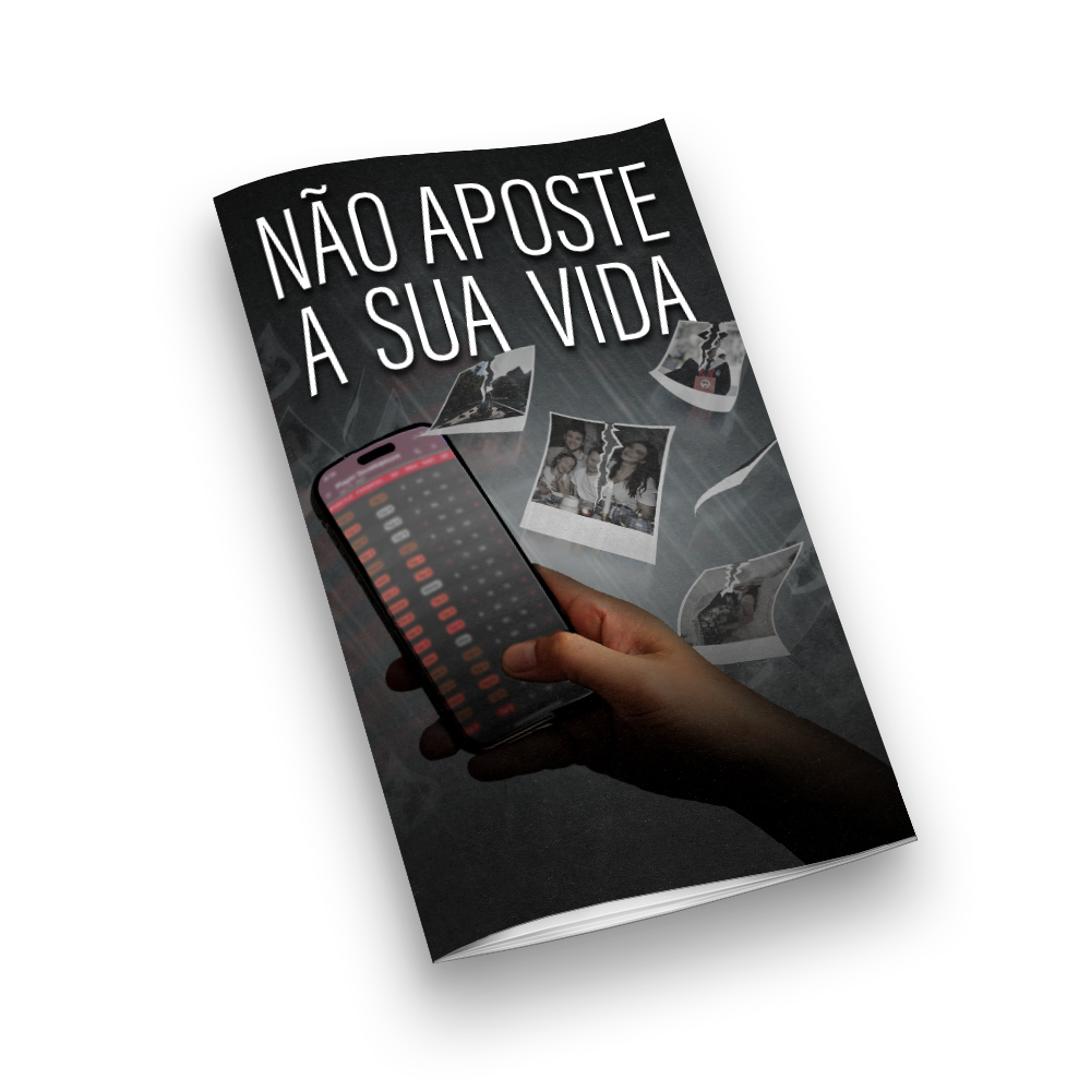 Não aposte a sua vida